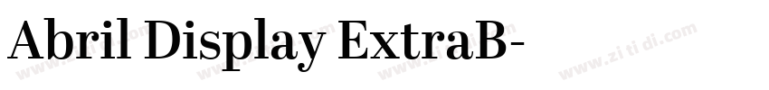 Abril Display ExtraB字体转换 Abril Display ExtraB字体转换